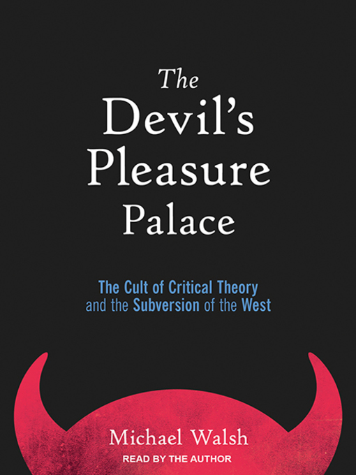 Title details for The Devil's Pleasure Palace by Michael Walsh - Wait list
